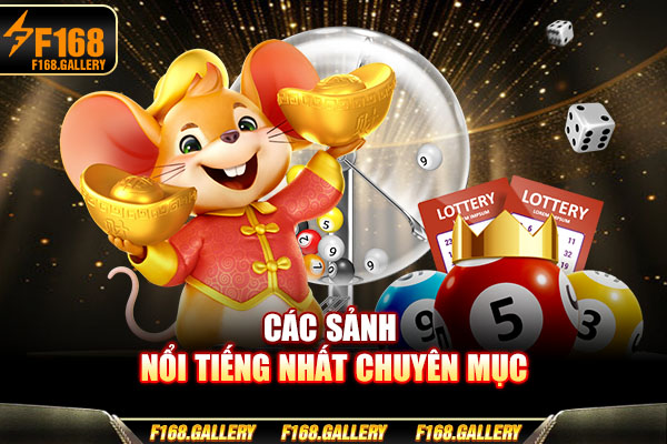 Các sảnh nổi tiếng nhất chuyên mục