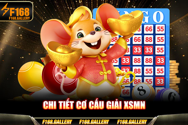 Chi tiết cơ cấu giải XSMN