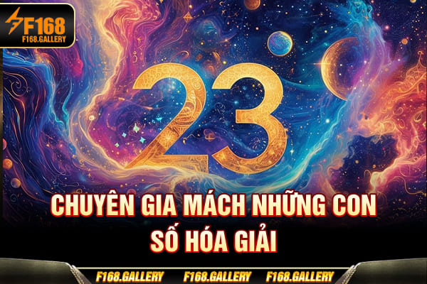 Chuyên gia mách những con số hóa giải Chuyên gia mách những con số hóa giải