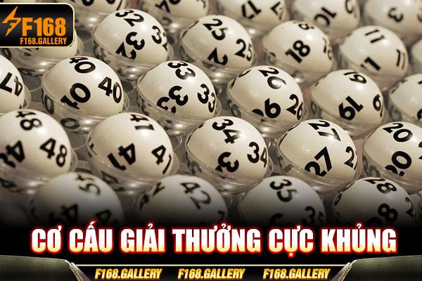 Cơ cấu giải thưởng cực khủng Cơ cấu giải thưởng cực khủng