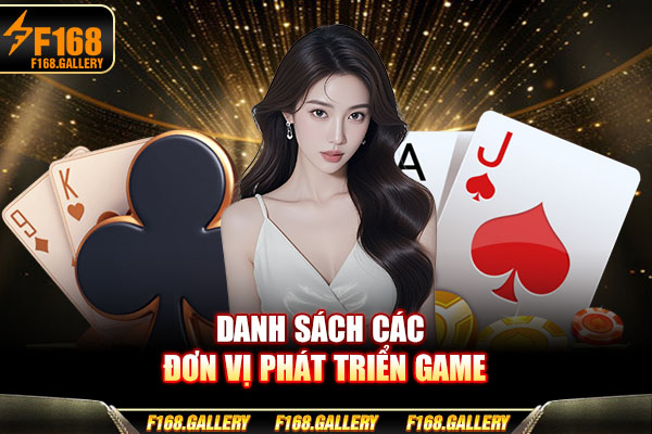 Danh sách các đơn vị phát triển game