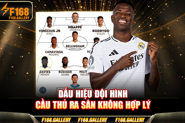 Dấu hiệu đội hình cầu thủ ra sân không hợp lý Dấu hiệu đội hình cầu thủ ra sân không hợp lý