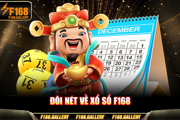 Đôi nét về Xổ số F168