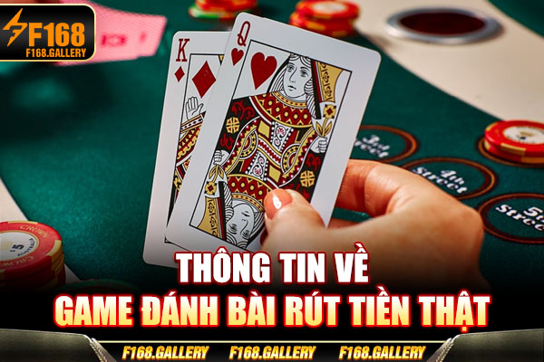 Thông tin về game đánh bài rút tiền thật Thông tin về game đánh bài rút tiền thật