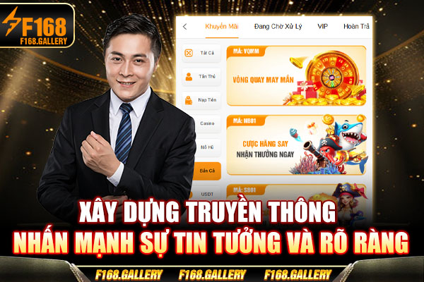 Xây dựng truyền thông nhấn mạnh sự tin tưởng và rõ ràng